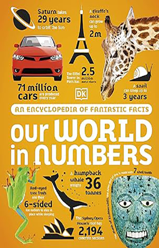Our World in Numbers - How Big? How Small? How Many? How Fast?